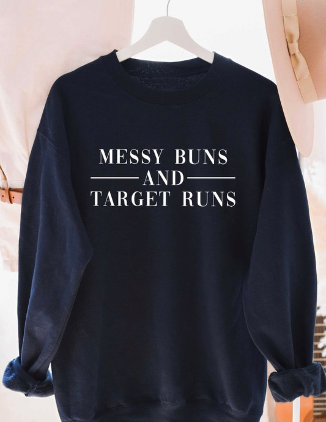 Messy Buns Sweatshirt